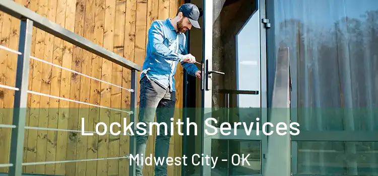  Locksmith Services Midwest City - OK