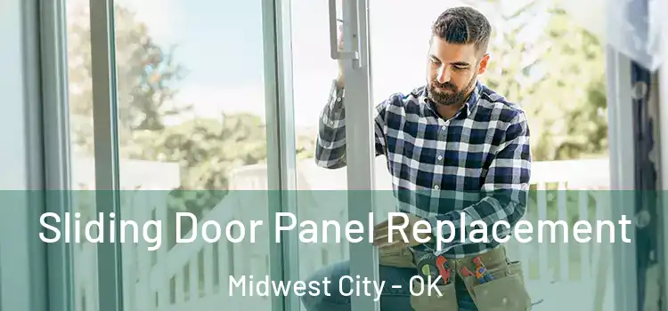  Sliding Door Panel Replacement Midwest City - OK