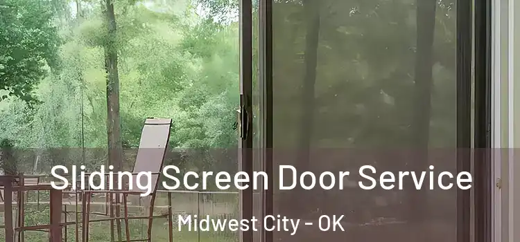 Sliding Screen Door Service Midwest City - OK