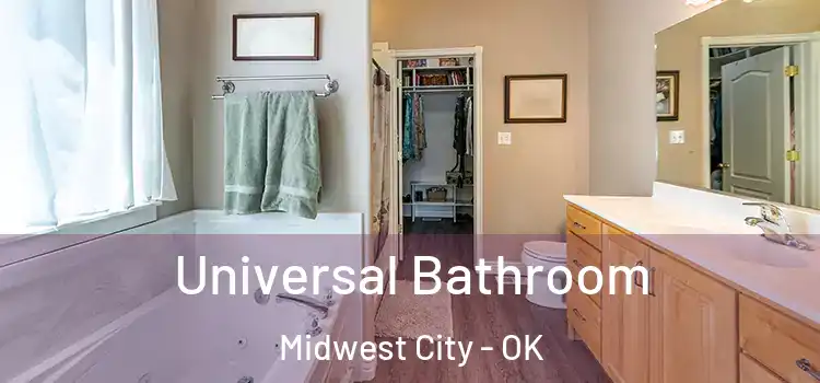  Universal Bathroom Midwest City - OK